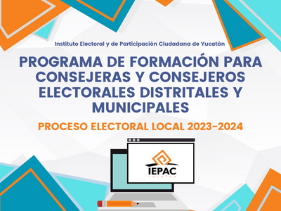 Programa de Formación de Consejos Distritales y Municipales Electorales